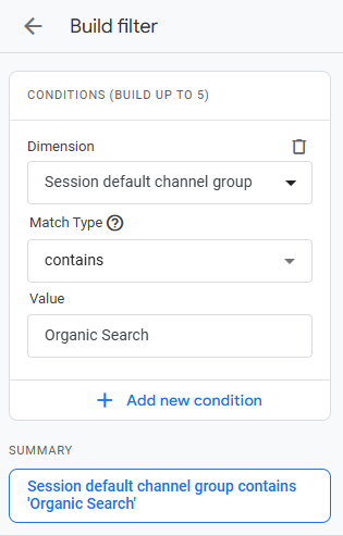 Filter configuration with Session default channel group set to Organic Search