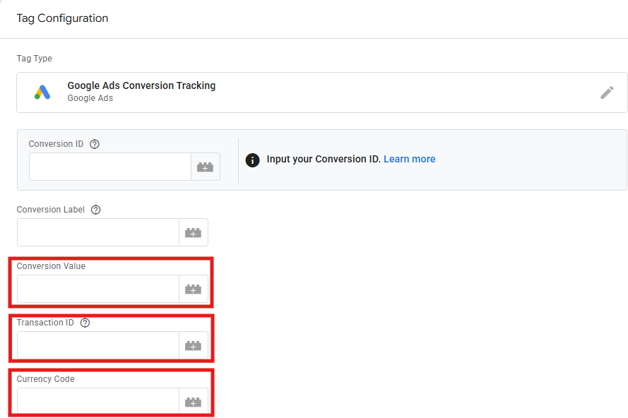 GTM Google Ads Conversion Tracking tag showing optional Value, Currency, and Transaction ID fields