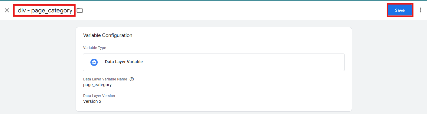 GTM variable naming field with dlv - page_category entered and Save button highlighted