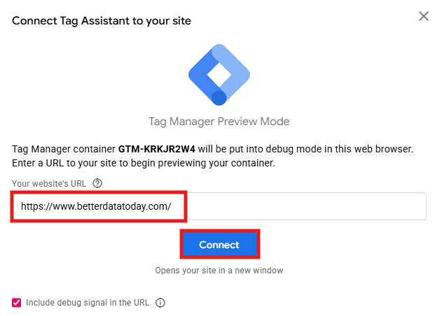 GTM Preview mode showing the URL input field and Connect button